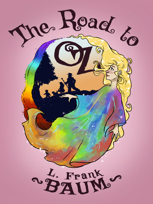 Title details for The Road to Oz by L. Frank Baum - Available